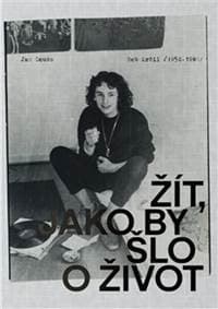 Žít, jako by šlo o život - Jan Douša 1