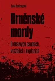 Brněnské mordy - Jana Soukupová 1