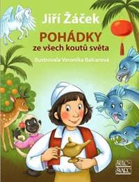 Pohádky ze všech koutů světa - Jiří Žáček