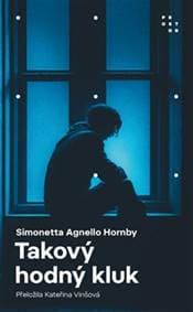 Takový hodný kluk - Simonetta Agnello Hornby