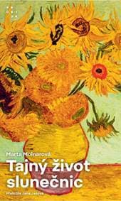 Tajný život slunečnic - Molnarová Marta 1