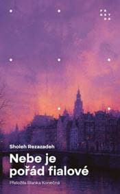Nebe je pořád fialové - Sholeh Rezazadeh 1