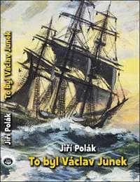 To byl Václav Junek - Jiří Polák 1