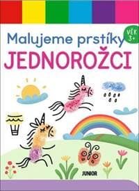 Malujeme prstíky Jednorožci - autor neuvedený 1