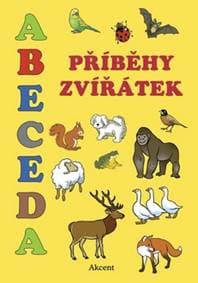 Abeceda Příběhy zvířátek - Alena Schejbalová