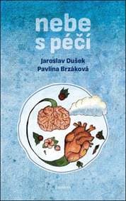 Nebe s péčí - Jaroslav Dušek, Pavlína Brzáková