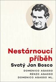 Nestárnoucí příběh - Domenico Agasso, Renzo Agasso 1
