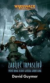 Zabíječ trpaslíků - David Guymer 1