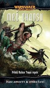 Meč Chaosu - Dan Abnett, Mike Lee 1