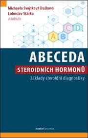 Abeceda steroidních hormonů - Michaela Svojtková Dušková, Luboslav Stárka 1