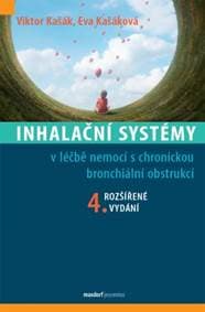 Inhalační systémy (4. rozšířené vydání) - Viktor Kašák, Eva Kašáková 1