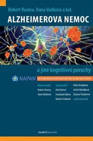 Alzheimerova nemoc a jiné kognitivní poruchy - Robert Rusina, Hana Vaňková