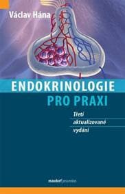 Endokrinologie pro praxi - Václav Hána 1