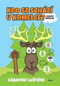 Kdo se schází u krmelce - Valerie Brůnová 1