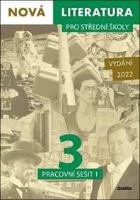 Nová literatura pro střední školy 3 Pracovní sešit - autor neuvedený