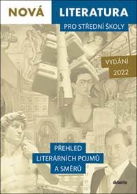 Nová literatura pro střední školy - Ivana Šelešovská, Lukáš Borovička