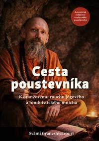 Cesta poustevníka - Svámí Gyaneshwarpuri