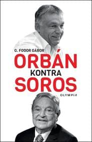 Orbán kontra Soros - G. Fodor Gábor 1
