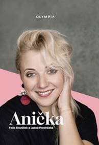 Anička - Felix Slováček, Luboš Procházka