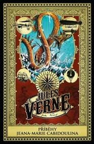 Příběhy Jeana-Marie Cabidoulina - Jules Verne 1