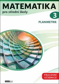Matematika pro střední školy 3 - Lucie Pernesová