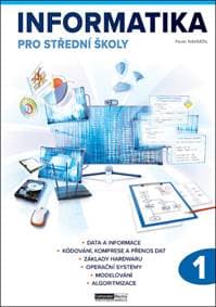 Informatika pro střední školy 1 - Pavel Navrátil