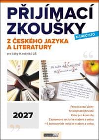 Přijímací zkoušky nanečisto z českého jazyka a literatury 2027 - autor neuvedený 1
