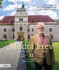 Modrá krev II. - Alena Činčerová, Barbora Jarošová Kinská, Adéla Jandec Sirotková 1