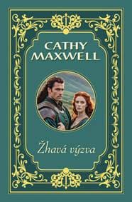Žhavá výzva - Cathy Maxwell 1