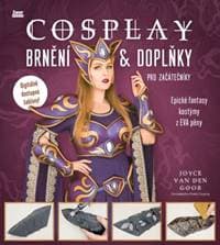Cosplay brnění & doplňky pro začátečníky - Joyce van den Goor 1