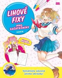 Lihové fixy pro začátečníky - Karin 1