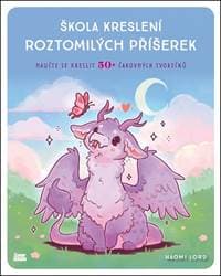 Škola kreslení roztomilých příšerek - Naomi Lord