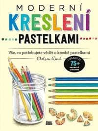 Moderní kreslení pastelkami - Chelsea Ward