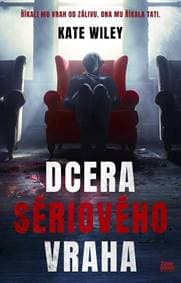 Dcera sériového vraha - Kate Wiley 1