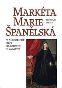 Markéta Marie Španělská - Rostislav Smíšek 1