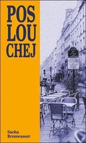Poslouchej - Sacha Bronwasser 1