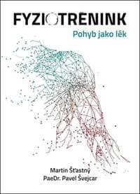 Fyziotrénink - Martin Šťastný, Pavel Švejcar 1