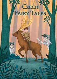 Czech Fairy Tales - autor neuvedený