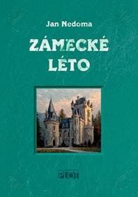 Zámecké léto - Jan Nedoma 1
