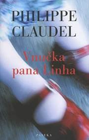 Vnučka pana Linha - Philippe Claudel 1