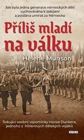 Příliš mladí na válku - Helene Munson 1
