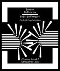 Hejt a jiné bangery - Justyna Kulikowska 1