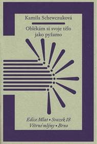 Oblékám si svoje tělo jako pyžamo - Kamila Schewczuková 1