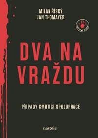 Dva na vraždu - Jan Thomayer, Milan Říský 1