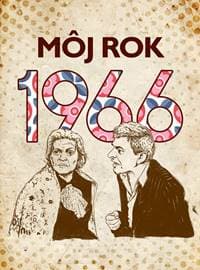Môj rok 1966 - Silvia Vnenková, Markéta Kyzlinková, Anna Ölvecká