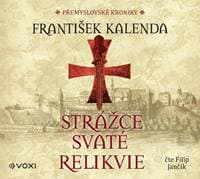 Strážce svaté relikvie (audiokniha na CD) - František Kalenda 1