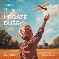 Hrbaté duše (audiokniha na CD) - Lenka Chalupová 1