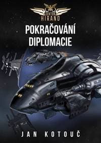Pokračování diplomacie - Jan Kotouč