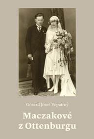 Maczakové z Ottenburgu - Gorazd Josef Vopatrný 1
