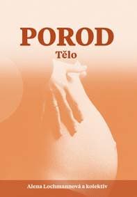 Porod - Alena Lochmannová 1